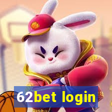 62bet login